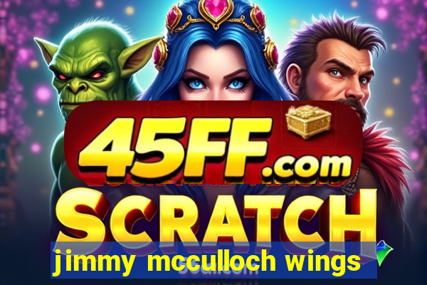 jimmy mcculloch wings